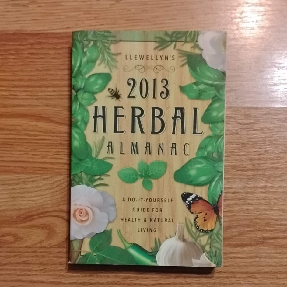 Llewellyn's 2013 Herbal Almanac Book